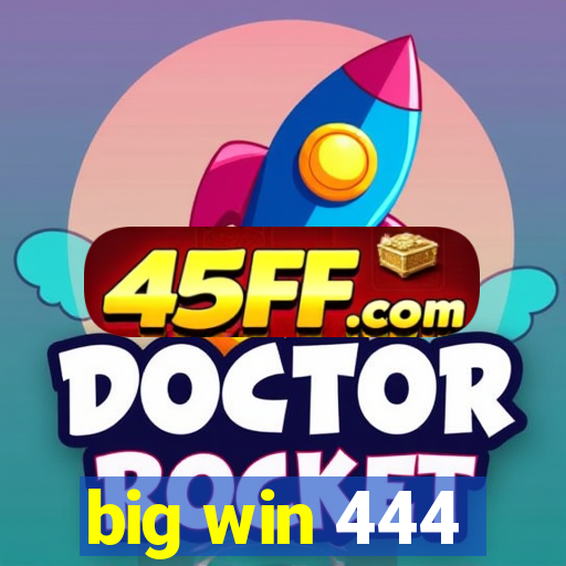 big win 444
